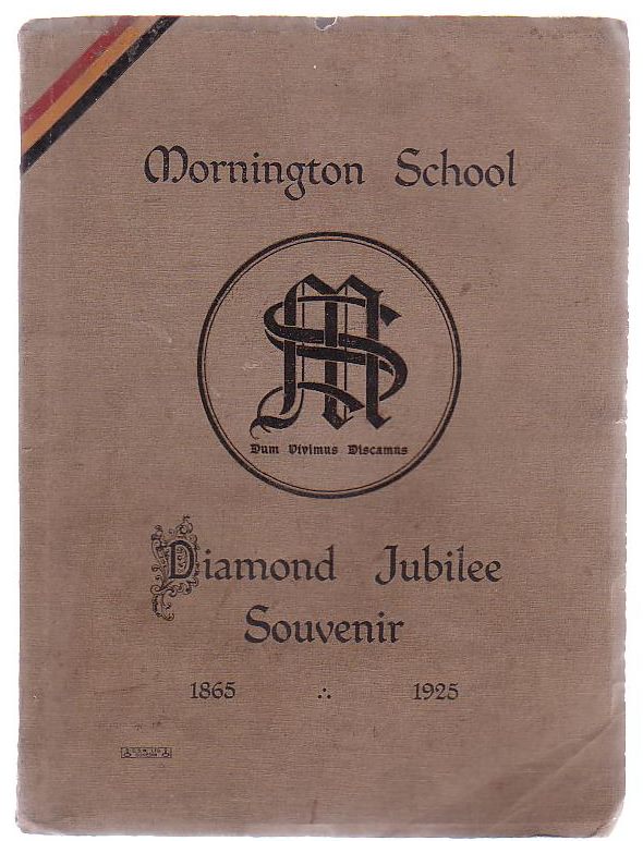 Image for Mornington School Diamond Jubilee Souvenir 1865 - 1925