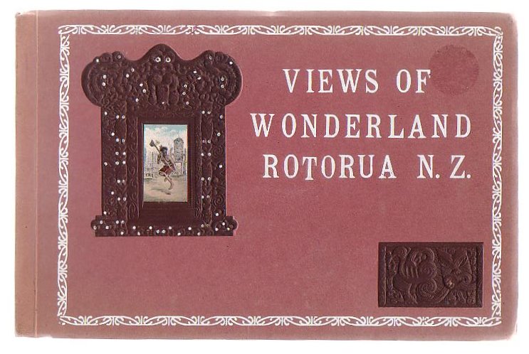 Image for Views Of Wonderland Rotorua N.Z