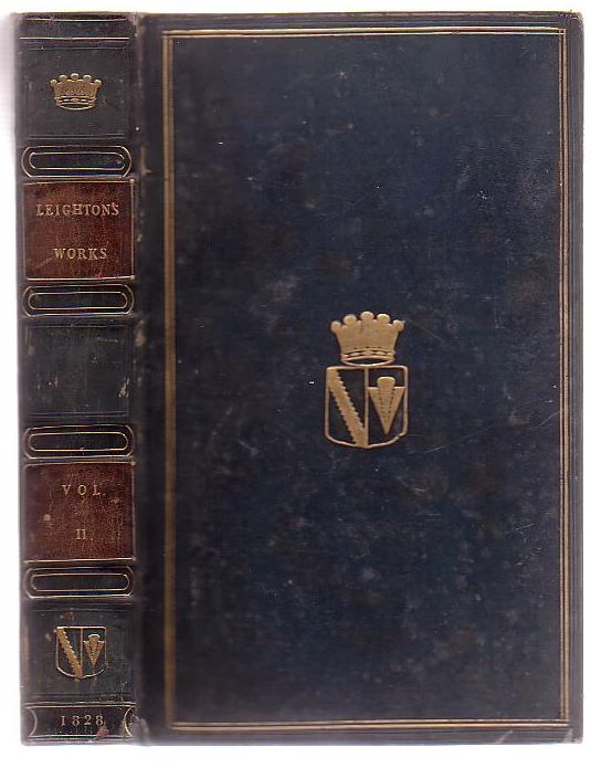 Image for The Whole Works Of The Most Reverend Father In God Robert Leighton (Volume Two only)