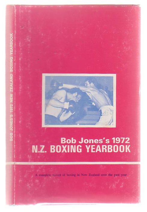 Image for Bob Jone's New Zealand Boxing Yearbook 1972
