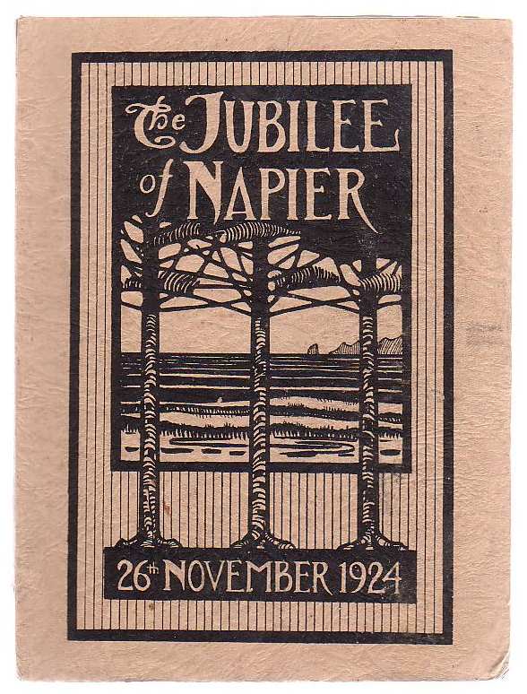 Image for The Jubilee Book Of The Borough Of Napier 1874 - 1924 Jubilee Celebrations, Napier, 26th - 29th November, 1924