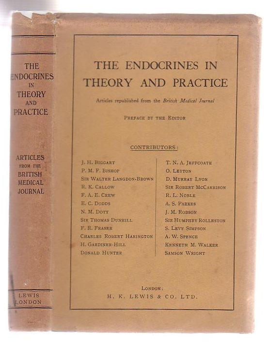 Image for The Endocrines In Theory And Practice Articles Republished From The British Medical Journal
