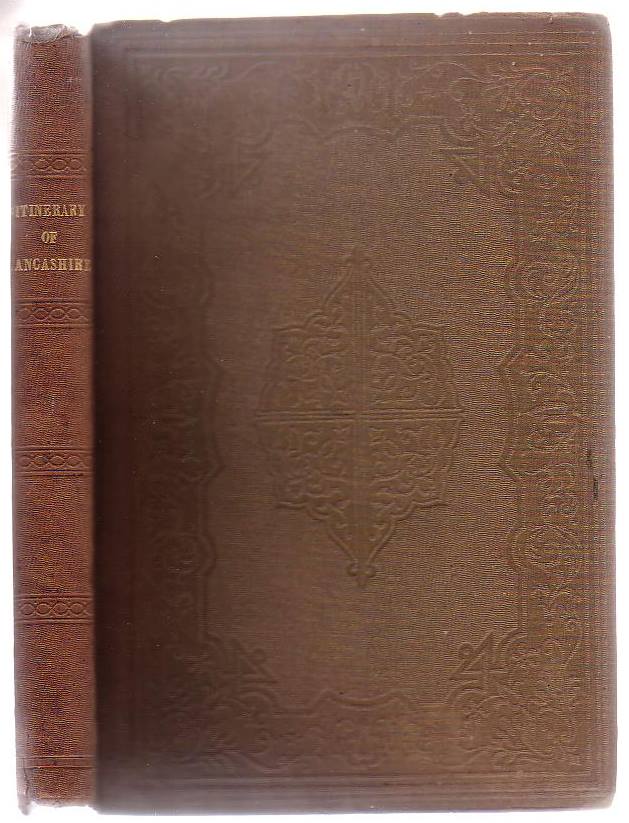 Image for An Illustrated Itinerary Of The County Of Lancaster