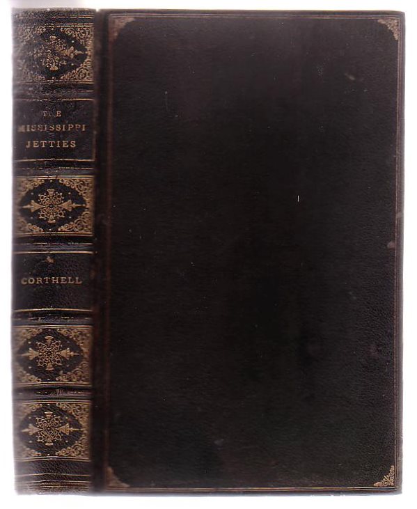 Image for A History Of The Jetties At The Mouth Of The Mississippi River