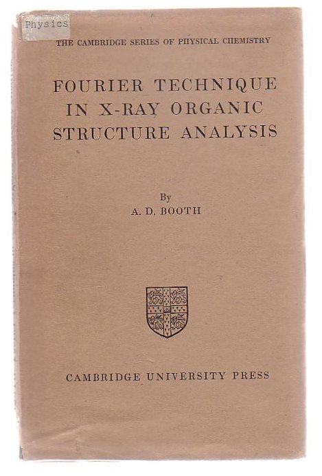 Image for Fourier Technique In X-Ray Organic Structure Analysis