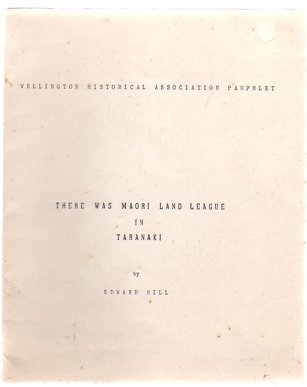 Image for There Was Maori A Land League In Taranaki