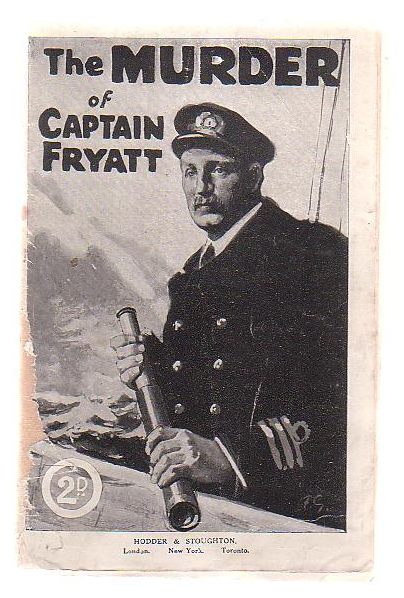 Image for The Murder Of Captain Fryatt