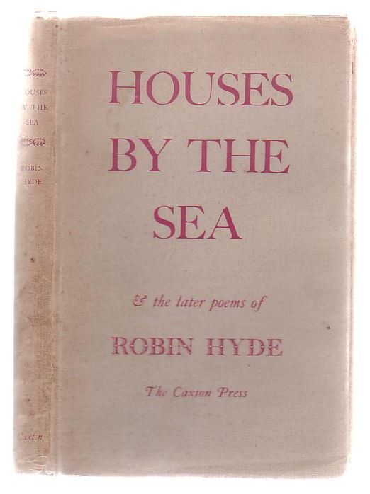 Image for Houses By The Sea & The Later Poems Of Robin Hyde