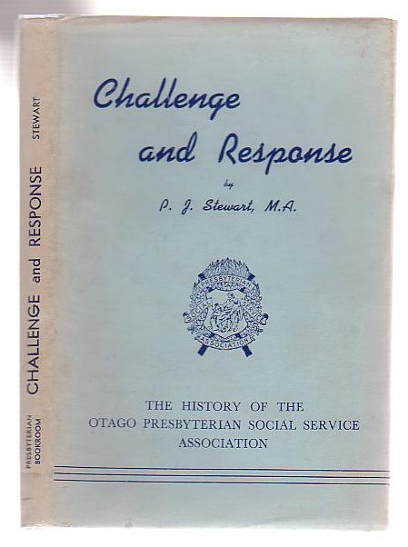 Image for Challenge And Response The History Of The Otago Presbyterian Social Service Association
