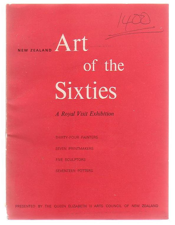 Image for New Zealand Art Of The Sixties A Royal Visit Exhibition