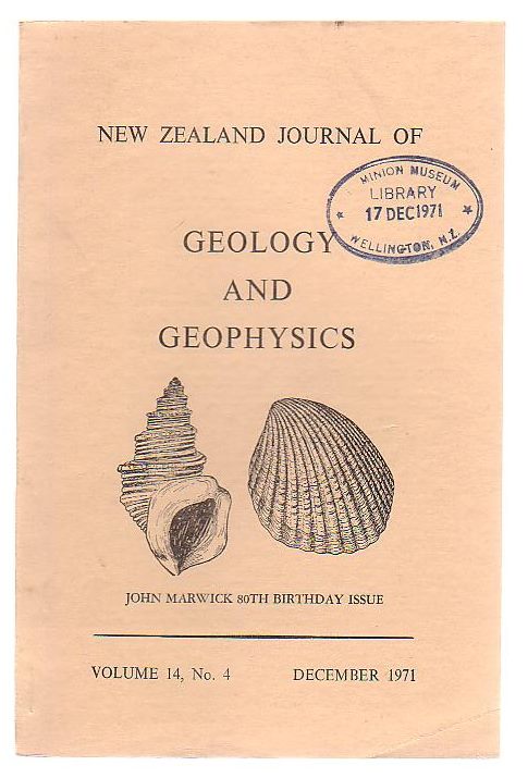 Image for New Zealand Journal Of Geology And Geophysics John Marwick 80th Birthday Issue Volume 14, No.4