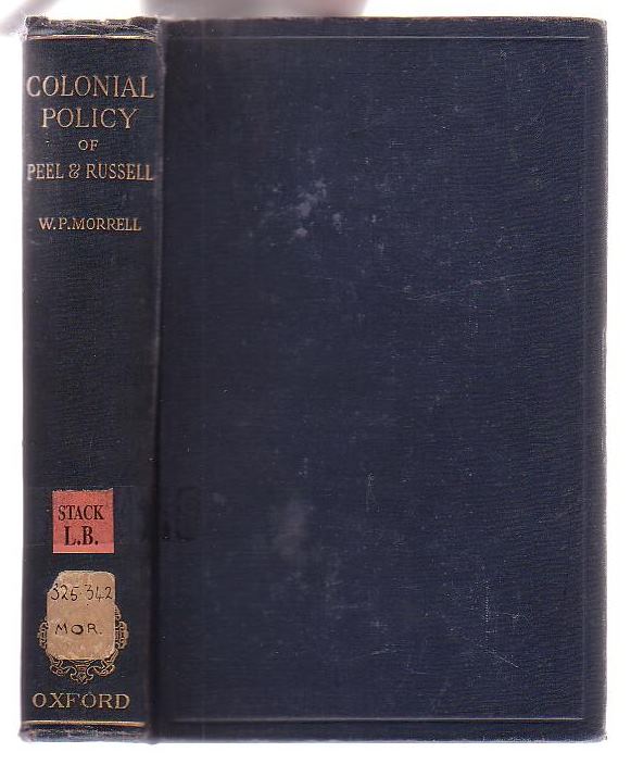 British Colonial Policy in the Age of Peel and Russell Image for British Colonial Policy in the Age of Peel and Russell