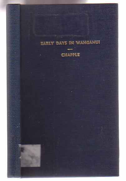 Image for Early Missionary Work in Wanganui (1840-1850)