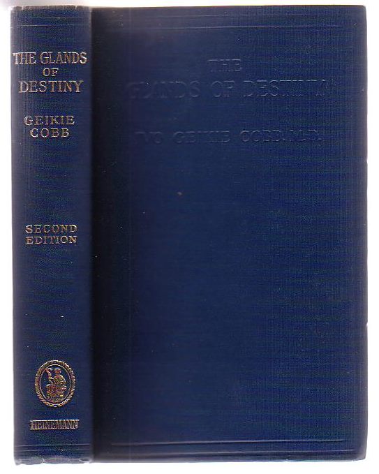 Image for The Glands of Destiny: a Study of the Personality