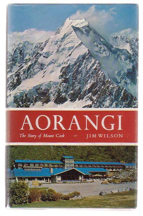 Image for Aorangi: The Story of Mount Cook